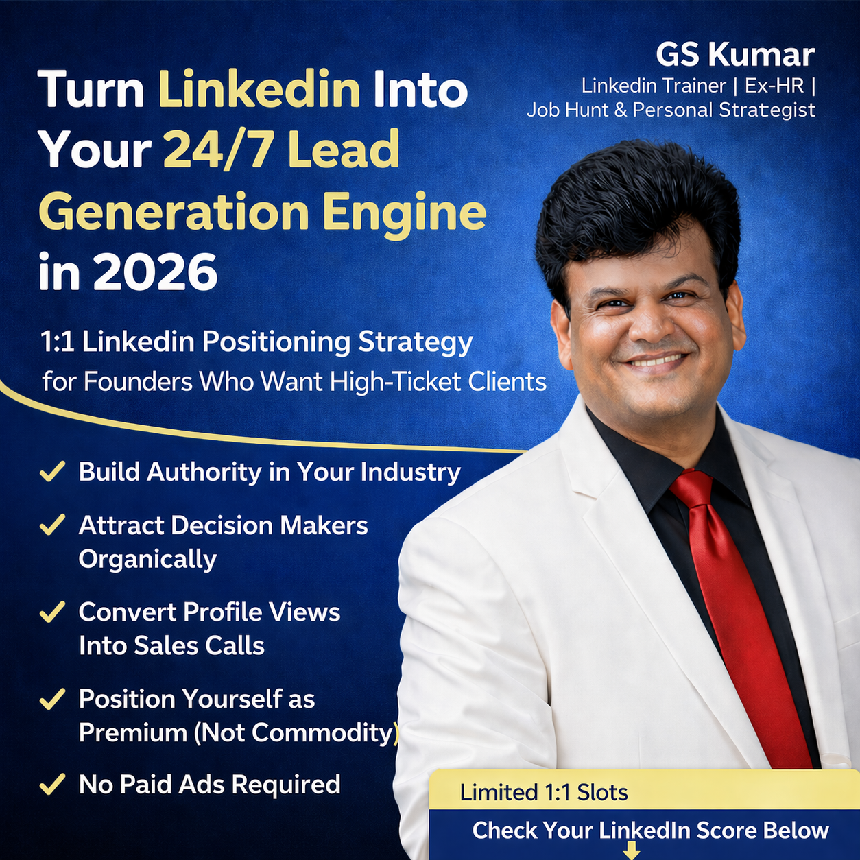 Founder’s LinkedIn optimization – G S Kumar – India’s Leading HR-Backed ...